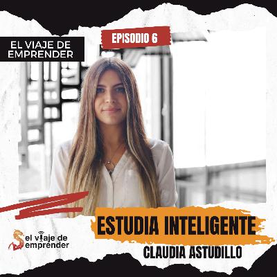 EP6 Estudia Inteligente EP6 Estudia Inteligente