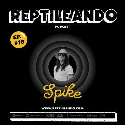 078 | 🎙️Spike