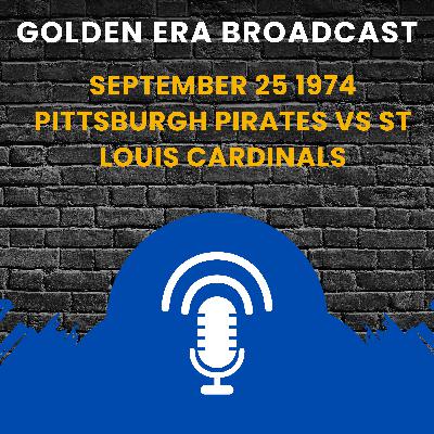 September 25 1974 Pittsburgh Pirates vs St Louis Cardinals