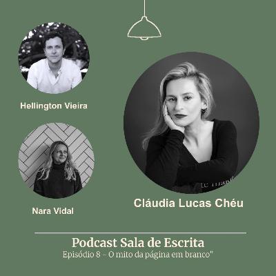 O mito da página em branco, com Cláudia Lucas Chéu O mito da página em branco, com Cláudia Lucas Chéu