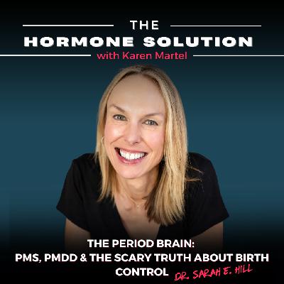 The Period Brain: PMS, PMDD & the Scary Truth About Birth Control