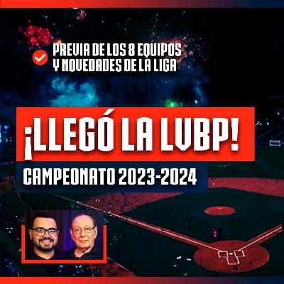 ¡COMIENZA LA LVBP 2023-24! 🔥⚾ Breves de los 8 equipos + novedades 😱