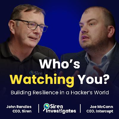 ✨🔎Siren Investigates: 👀 Who’s Watching You? 🕶🌐👥