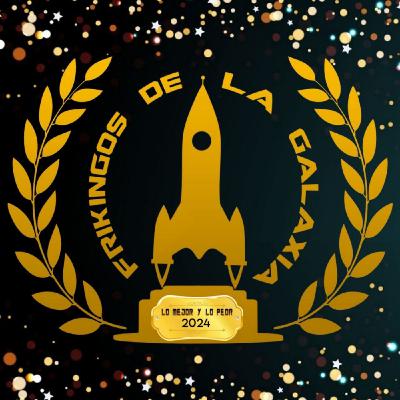 FRIKINGOS AWARDS 2024: TOP   y FLOP   en CINE y TV  ⭐