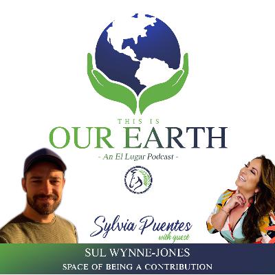 #5 The Space of Being a Contribution with Sul Wynne-Jones