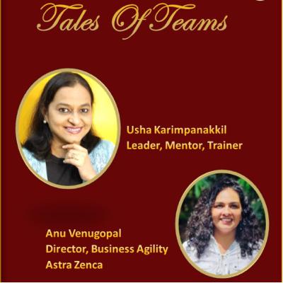 Tales Of Teams With Anu Venugopal