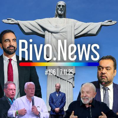 CPI DO CRIME ORGANIZADO, INÍCIO DA COP30, PREFEITO DE NY E XENOFOBIA NA CBF | RivoNews #106 - 07/11