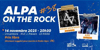 La 38e Alpa on the rock donne carte blanche à notre technicien ! La 38e Alpa on the rock donne carte blanche à notre technicien !
