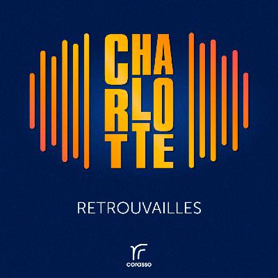 Charlotte L. - Retrouvailles