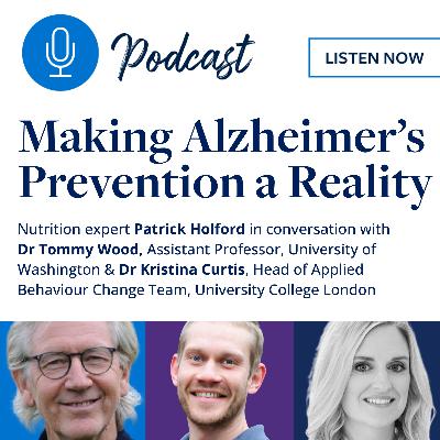 Making Alzheimer's Prevention a Reality: Meet the Experts Making Alzheimer's Prevention a Reality: Meet the Experts