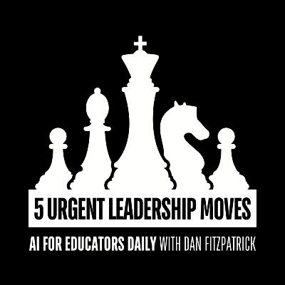 5 Urgent Leadership Moves 5 Urgent Leadership Moves