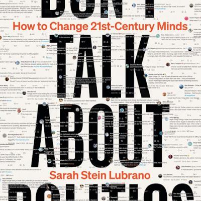 Don't Talk about Politics: Changing 21st Century Minds - Berlin launch Don't Talk about Politics: Changing 21st Century Minds - Berlin launch