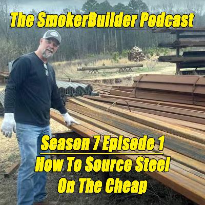 S7 Ep1: How To Source Steel On The Cheap