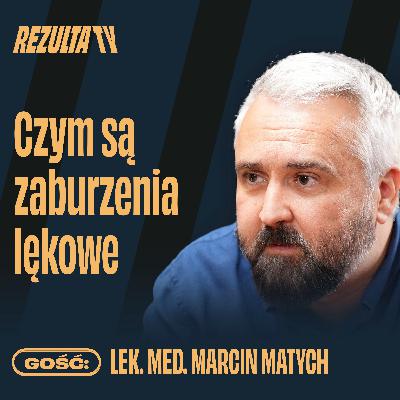 Ataki paniki, bóle brzucha, migreny? To może być nerwica | lek. med. Marcin Matych