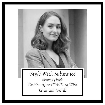 Fashion After COVID-19 With Livia van Heerde Fashion After COVID-19 With Livia van Heerde