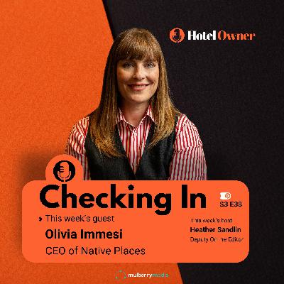 Curiosity, inclusivity and culture: Olivia Immesi on leading Native Places with heart and vision