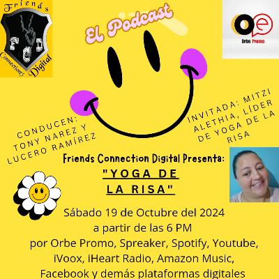 "YOGA DE LA RISA" (T2, EPISODIO 27, FCD RADIO)