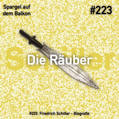 #223: Die Räuber - Friedrich von Schiller