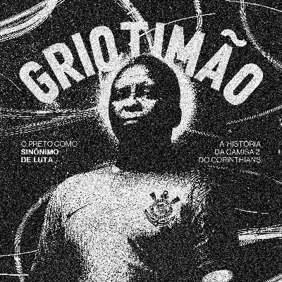 Griotimão #04 Griotimão #04