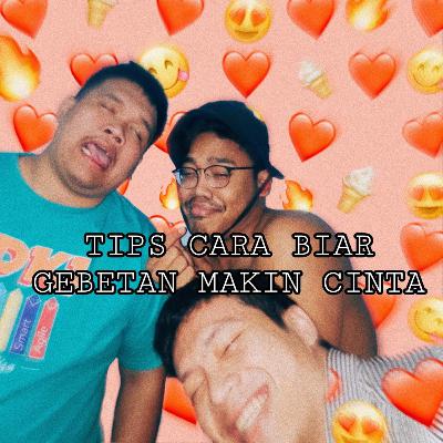 09. Bikin Gebetan Makin Cinta Ga Pake Ribet 09. Bikin Gebetan Makin Cinta Ga Pake Ribet