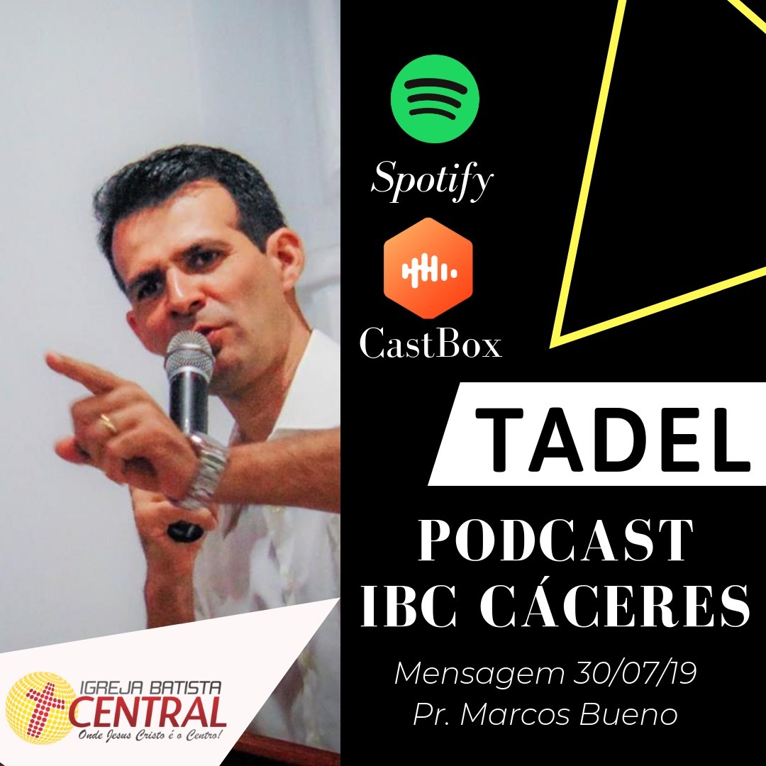 Mensagem - IBC - 30.07.19 - Pr Marcos Bueno episode artwork