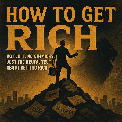 How to Get Rich by Felix Dennis How to Get Rich by Felix Dennis