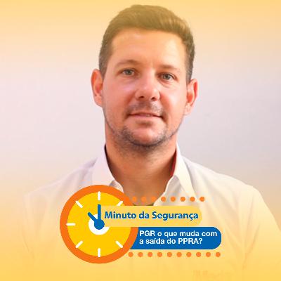 Podcast #4 MINUTO DA SEGURANÇA: PGR O QUE MUDA COM A SAÍDA DO PPRA? Podcast #4 MINUTO DA SEGURANÇA: PGR O QUE MUDA COM A SAÍDA DO PPRA?