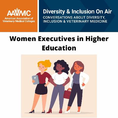 126: Women Executives In Higher Education