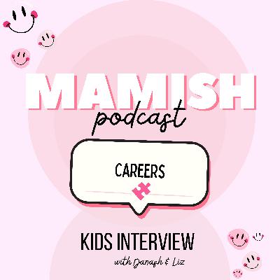 Kids Interview: Careers
