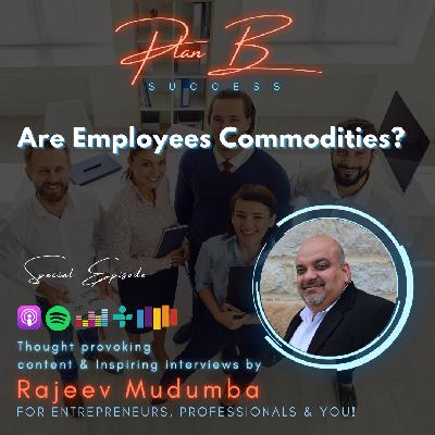 Are Employees Commodities?