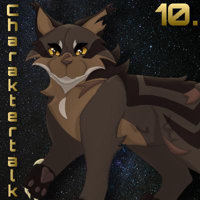 10. Tigerstern | Charaktertalk 10. Tigerstern | Charaktertalk