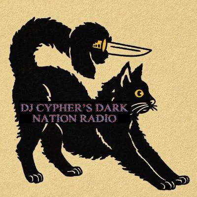 DJ cypher's Dark Nation Radio 12 October 2025