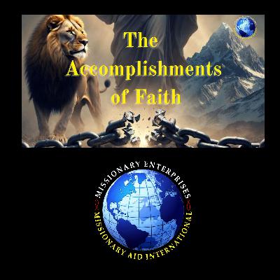 EP333 - The Accomplishments of Faith