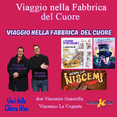 Viaggio nella Fabbrica del Cuore