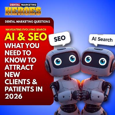 How to Attract Patients in 2026 with SEO, AI Search & Omnisearch (For Dentists)