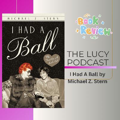 I Had A Ball by Michael Z. Stern