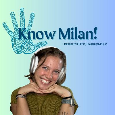 Everything To Know: Milan, Italy Everything To Know: Milan, Italy