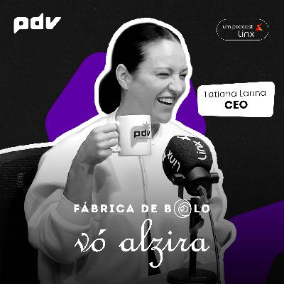 Fábrica de Bolo Vó Alzira | O ingrediente do sucesso é a afetividade