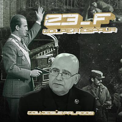 22-II-26 La historia REAL del 23-F | Con Jesús Palacios 22-II-26 La historia REAL del 23-F | Con Jesús Palacios