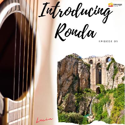 Exploring Ronda EP06