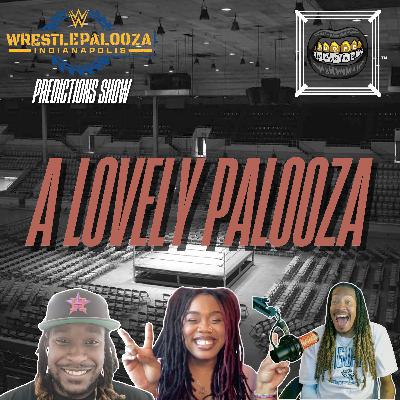 WrestlePalooza & All Out Predictions, Plus Lovely Laveau Joins The Show! | 2DopeMarks Ep. 35