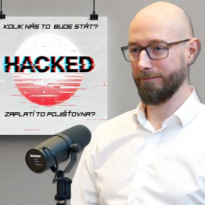 Hackeři Útočí, Pojišťovna Platí. Jak Funguje Kyberpojištění? - Ep.12 Hackeři Útočí, Pojišťovna Platí. Jak Funguje Kyberpojištění? - Ep.12