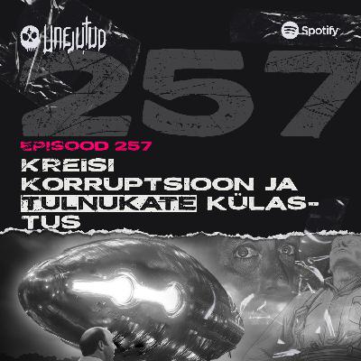 Unejutud - Kreisi korruptsioon ja tulnukate külastus Unejutud - Kreisi korruptsioon ja tulnukate külastus