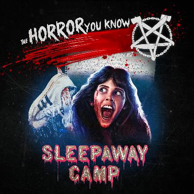 Episode 113: Sleepaway Camp and Felissa Rose Q&A