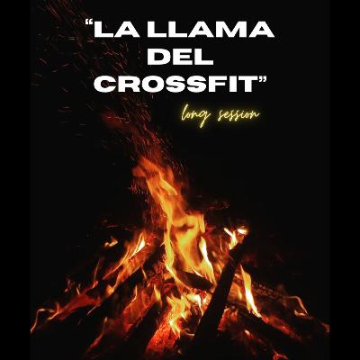"La llama del Crossfit" Long session "La llama del Crossfit" Long session