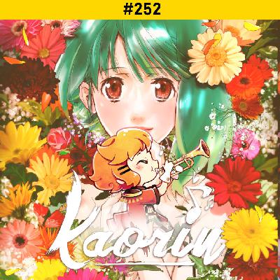 Macross, pour dépasser les frontières (Kaorin #252)