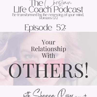 How Your Thoughts Shape Every Relationship