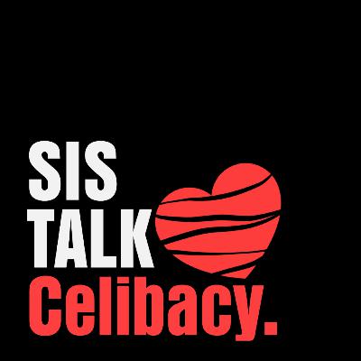 Celibacy, Sex in relationships, Commitments with God Celibacy, Sex in relationships, Commitments with God