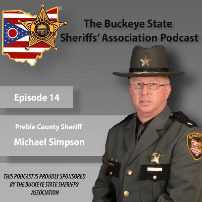 BSSA Episode 14 - Sheriff Michael Simpson (Preble County)
