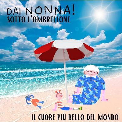 Il cuore più bello del mondo - DN sotto l'ombrellone